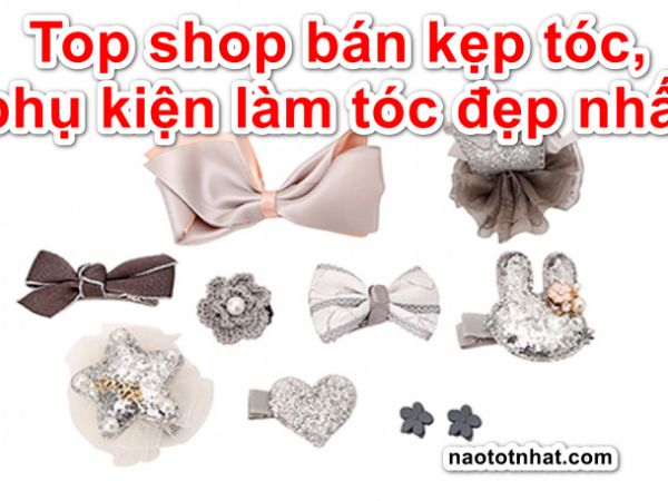 shop-ban-kep-toc-phu-kien-kep-toc-dep