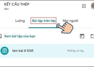 cach-nop-bai-tap-tren-google-classroom-bang-dien-thoai-may-tinh