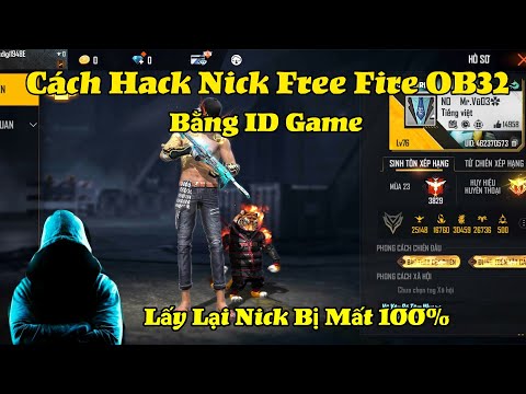 cach-lay-lai-nick-free-fire-bang-id