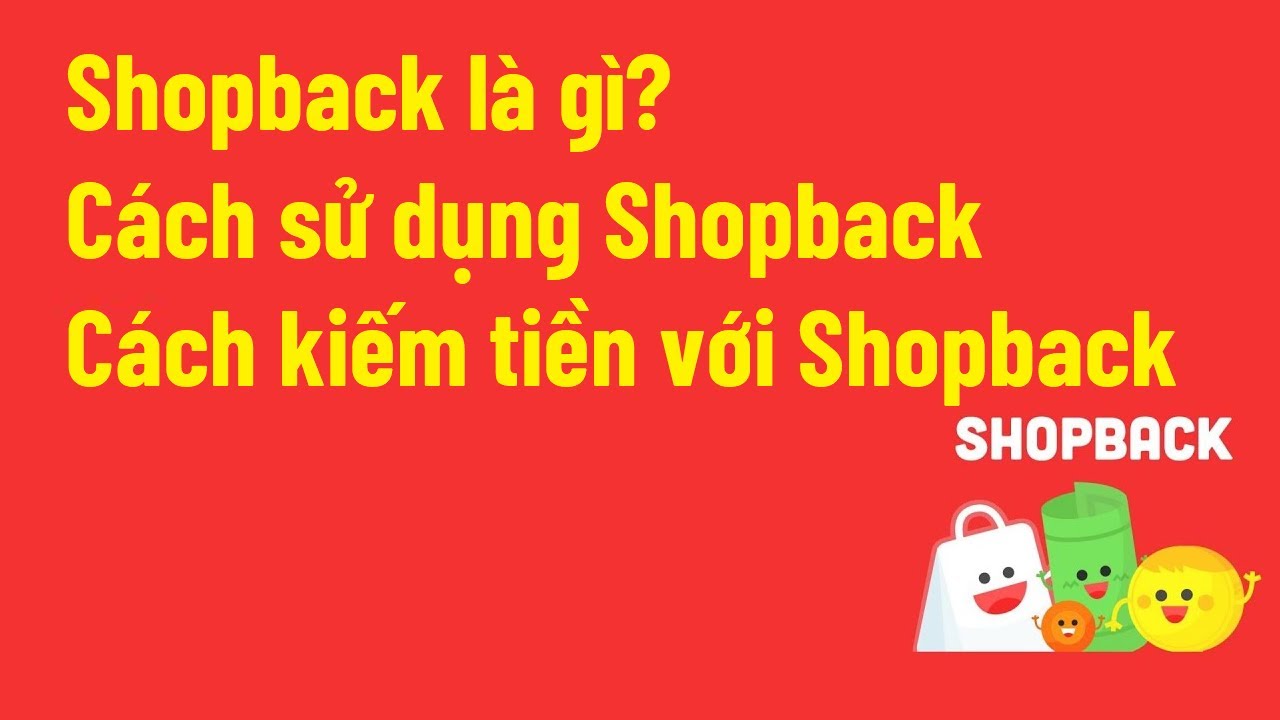 App-Shopback-la-gi