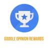 Google Opinion Rewards là gì?